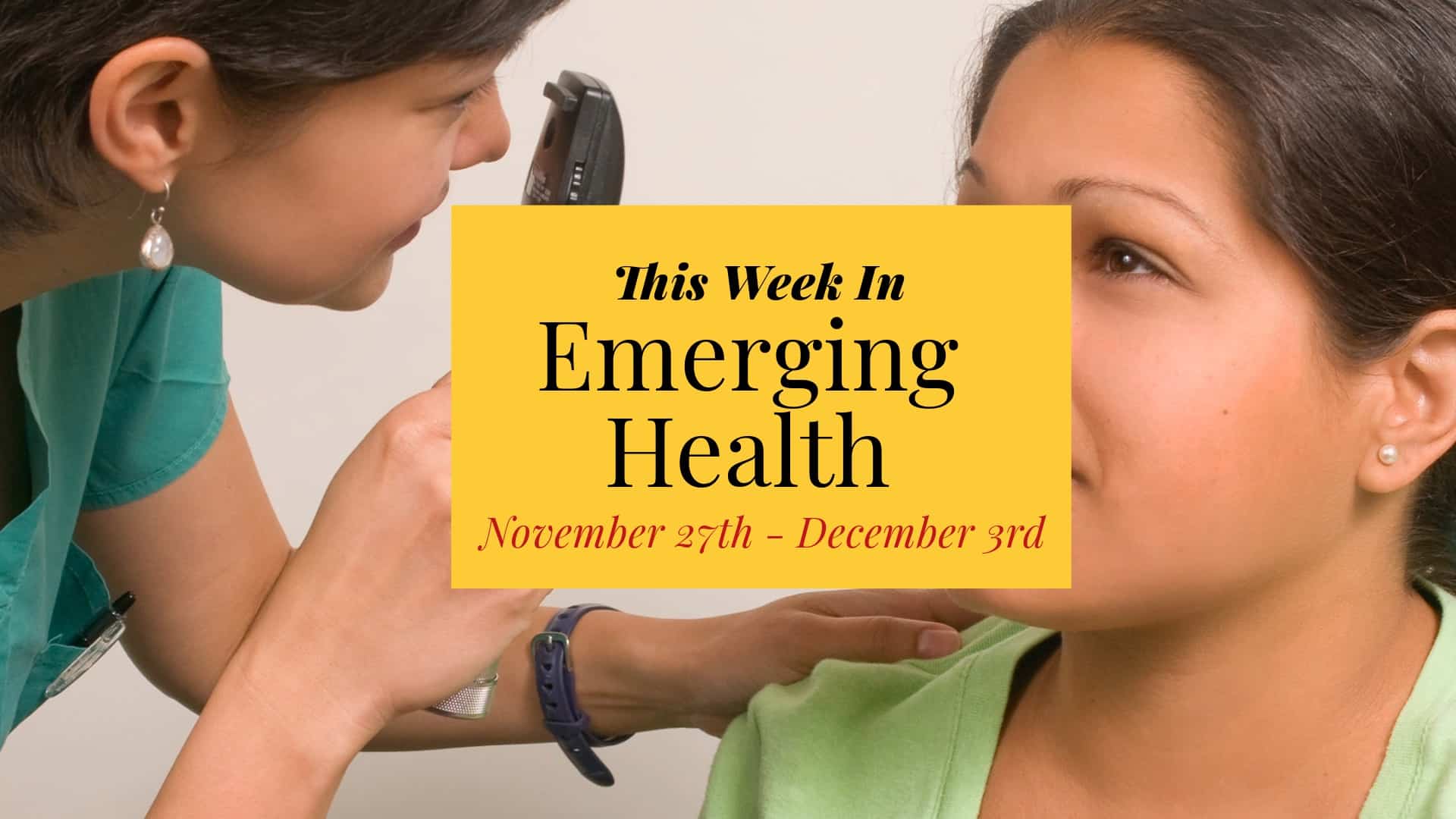 The Weekly Health Roundup: December 3, 2023