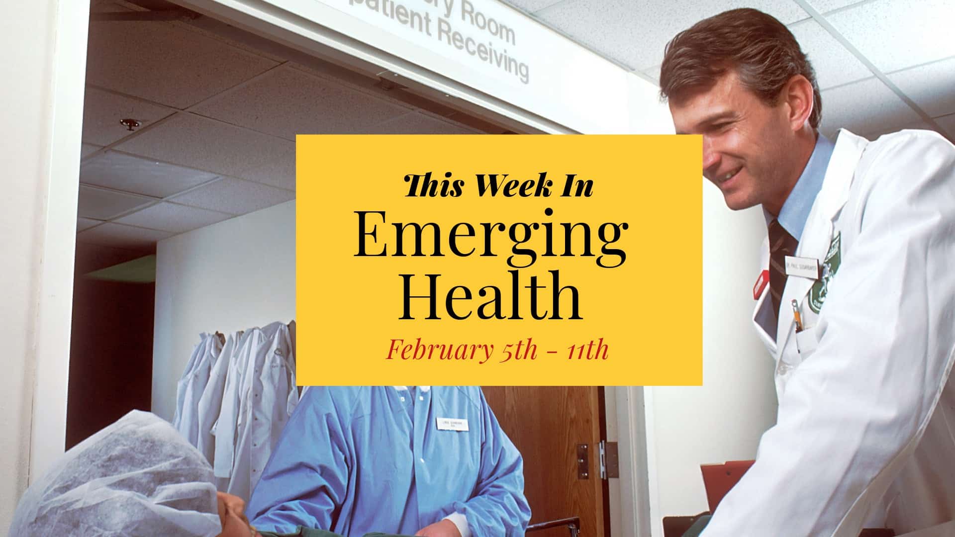 The Weekly Health Roundup: February 11, 2024