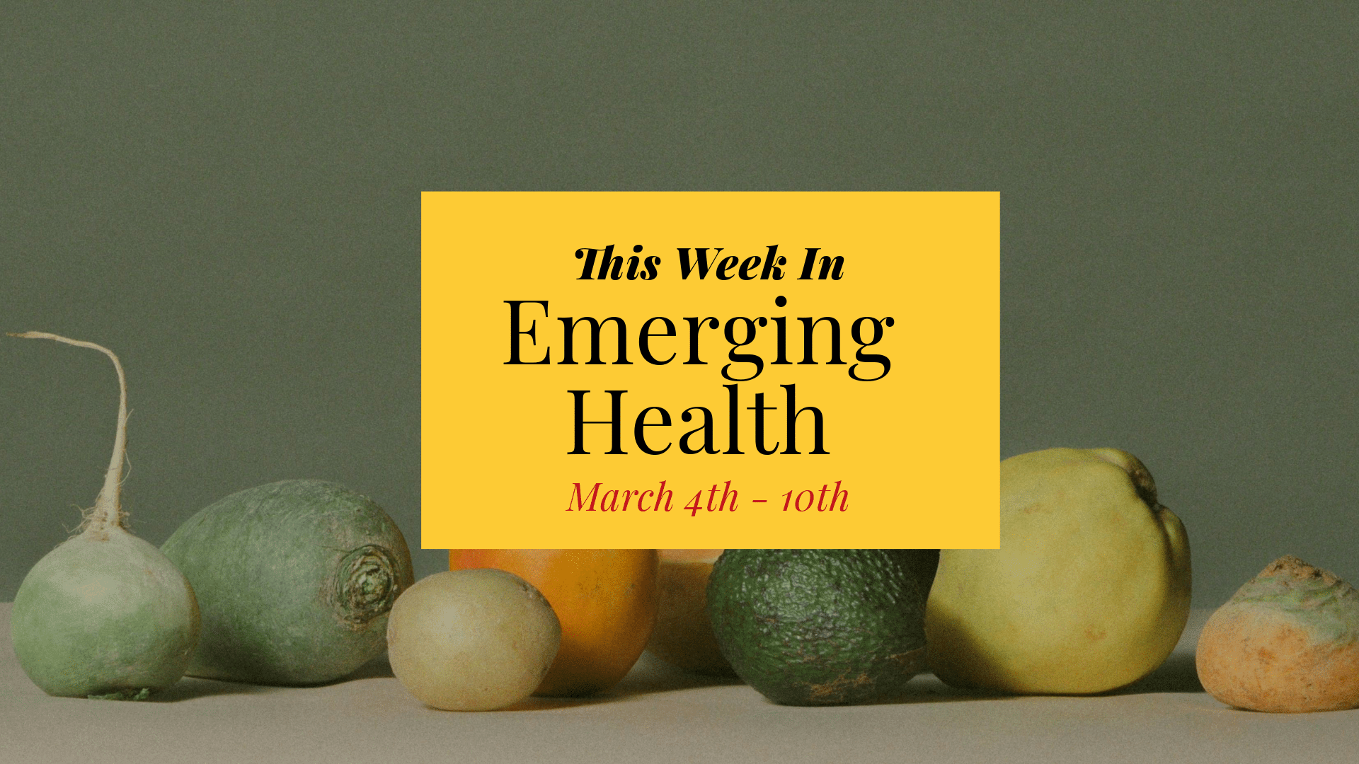 The Weekly Health Roundup: March 10, 2024