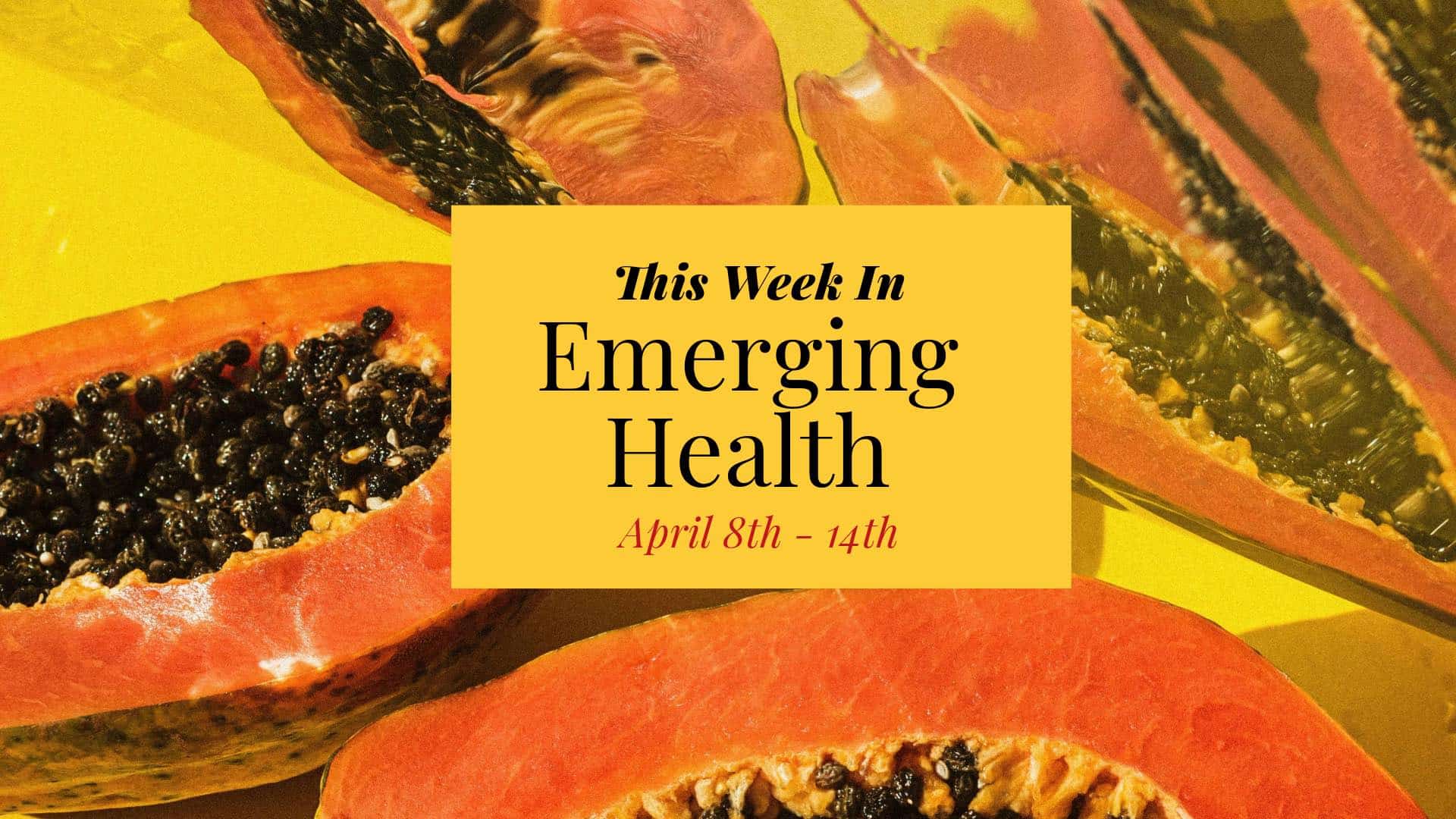 The Weekly Health Roundup: April 14, 2024