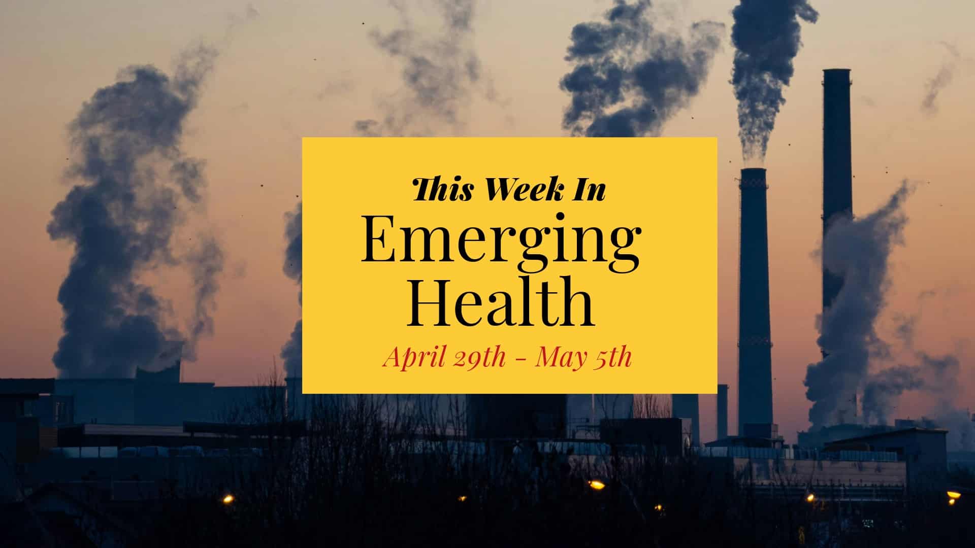 The Weekly Health Roundup: May 5, 2024